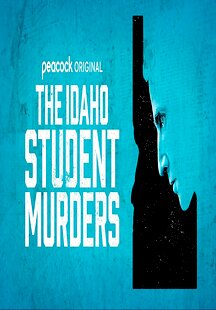The Idaho Student Murders