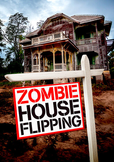 Zombie House Flipping Tampa