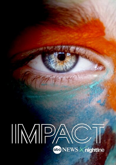 Impact x Nightline