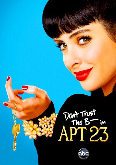 Don't Trust the B---- in Apartment 23