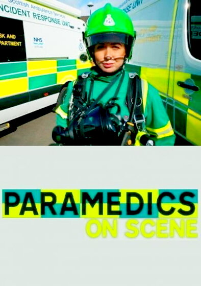 Paramedics on Scene