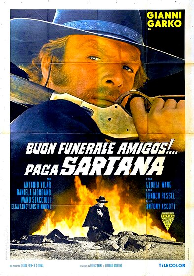 Have a Good Funeral, My Friend... Sartana Will Pay