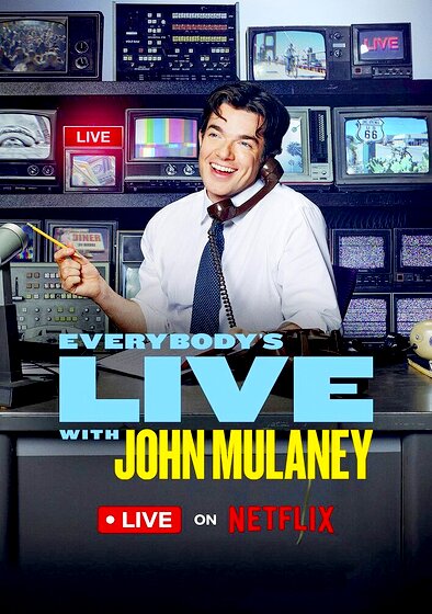 Everybody's Live with John Mulaney