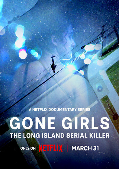 Gone Girls: The Long Island Serial Killer