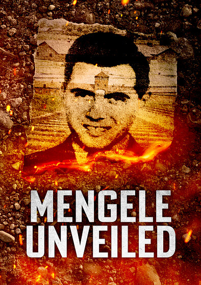 Mengele Unveiled