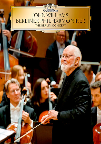 John Williams: The Berlin Concert
