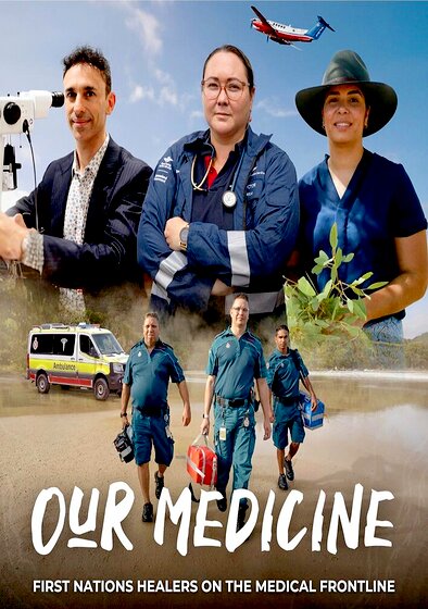 Our Medicine