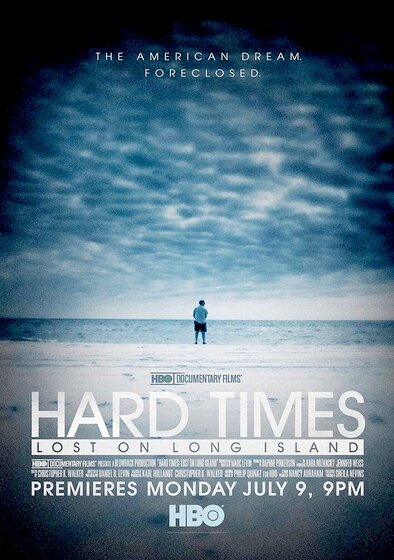 Hard Times: Lost on Long Island