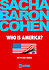 Who Is America?