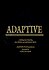 Adaptive