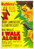 I Walk Alone