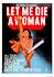 Let Me Die a Woman