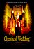 Chemical Wedding