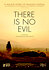 There Is No Evil
