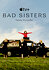 Bad Sisters