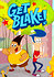 Get Blake!