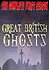 Great British Ghosts