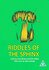 Riddles of the Sphinx