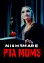 Nightmare PTA Moms