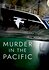 Murder in the Pacific