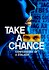 Take a Chance