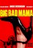 Big Bad Mama