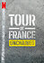 Tour de France: Unchained