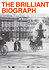 The Brilliant Biograph: Earliest Moving Images of Europe (1897-1902)