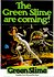 The Green Slime