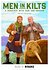 Men in Kilts: A Roadtrip with Sam and Graham
