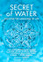 Secret of Water