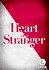 Heart of a Stranger