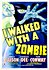 I Walked with a Zombie