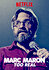 Marc Maron: Too Real