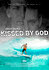 Andy Irons: Kissed by God