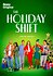 The Holiday Shift