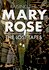 Raising the Mary Rose: The Lost Tapes