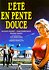 L'été en pente douce