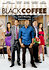 Black Coffee