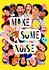 Make Some Noise