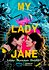 My Lady Jane