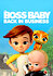 The Boss Baby: Back in Business