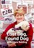 Lost Dog, Found Dog with Clare Balding