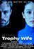 Trophy Wife