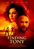 Finding Tony