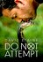 David Blaine: Do Not Attempt