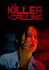 The Killer is Calling