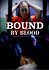 Bound by Blood