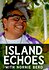 Island Echoes with Nornie Bero
