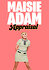 Maisie Adam: Appraisal